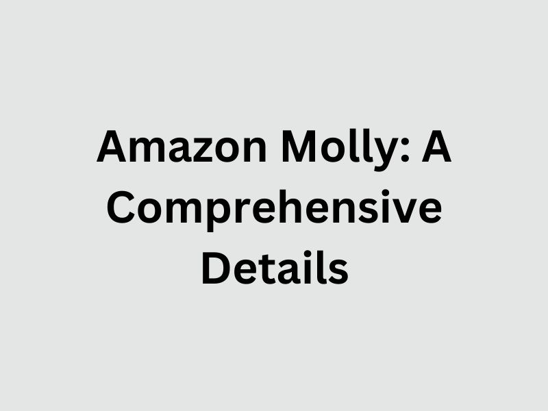 Amazon Molly